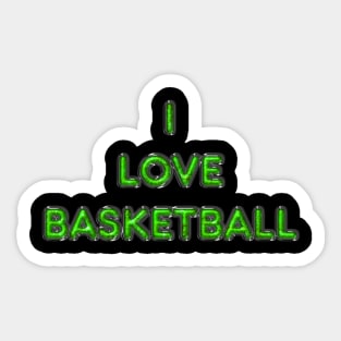 I Love Basketball - Green Sticker